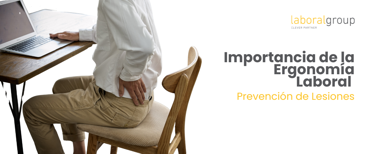 Importancia de la Ergonomía Laboral Actualizada | Prevención de Lesiones